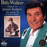 Billy Walker - Tribute To Jimmie Rodgers